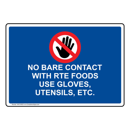 No Bare Contact With Rte Foods Use Sign With Symbol NHE-30523