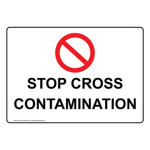Stop Cross Contamination Sign With Symbol NHE-30525
