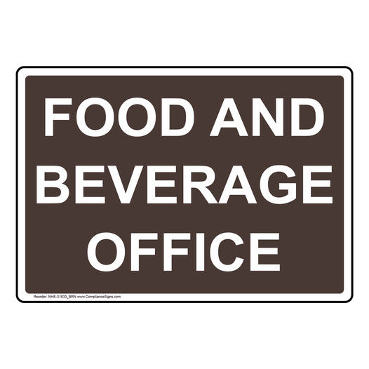Food & Beverage Office Sign NHE-31833_BRN