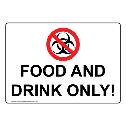Food And Drink Only! Sign With Symbol NHE-31835