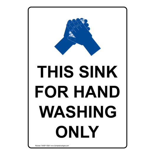 This Sink For Hand Washing Only Sign for Safe Food Handling NHEP-15587