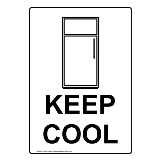 Portrait Keep Cool Sign With Symbol NHEP-15644