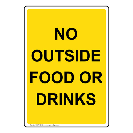 Portrait No Outside Food Or Drinks Sign NHEP-30482