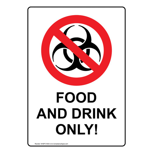 Portrait Food And Drink Only! Sign With Symbol