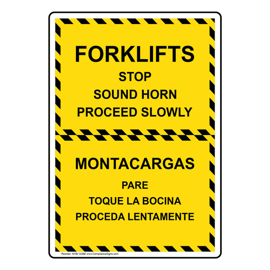Forklifts Stop Sound Horn Proceed Slowly Bilingual Sign NHB-14366