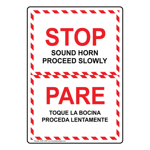 Stop Sound Horn Proceed Slowly Bilingual Sign NHB-14367