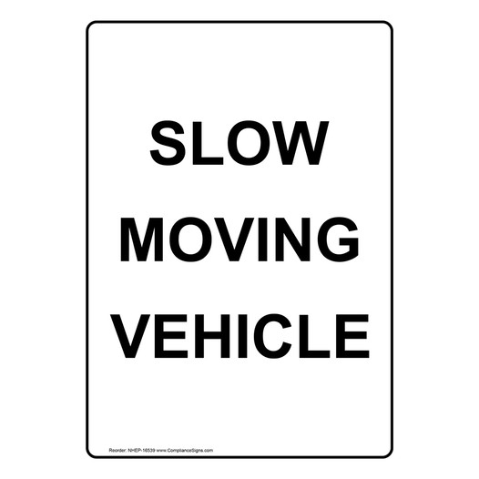 Portrait Slow Moving Vehicle Sign NHEP-16539 Machinery Forklift