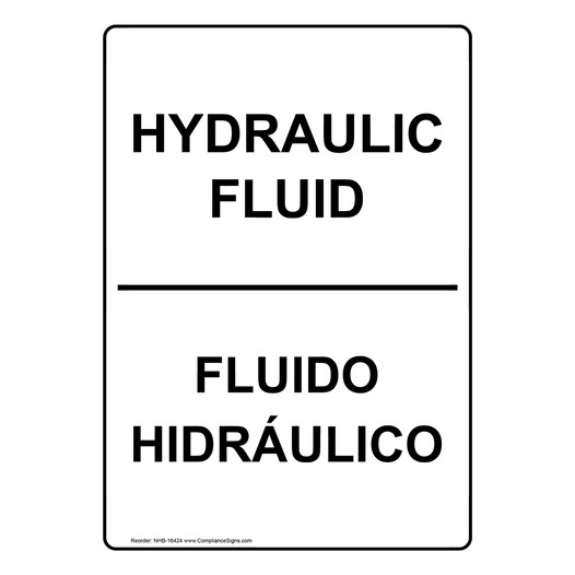 Hydraulic Fluid Bilingual Sign for Hazmat NHB-16424