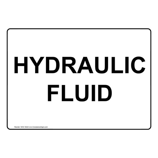 Hydraulic Fluid Sign for Hazmat