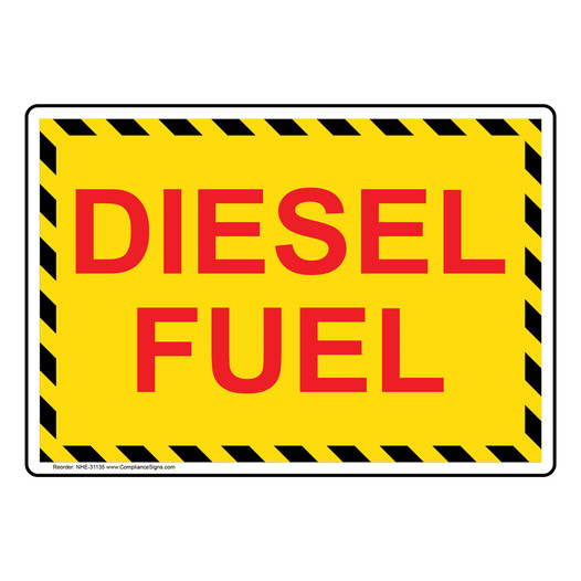 Diesel Fuel Sign NHE-31135