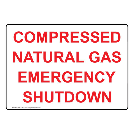 Compressed Natural Gas Emergency Shutdown Sign