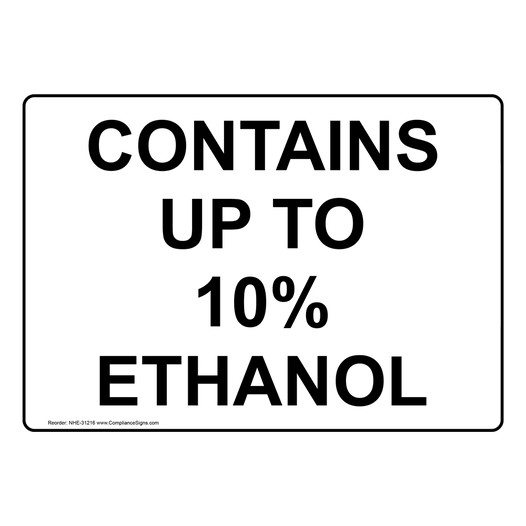 Contains Up To 10% Ethanol Sign NHE-31216