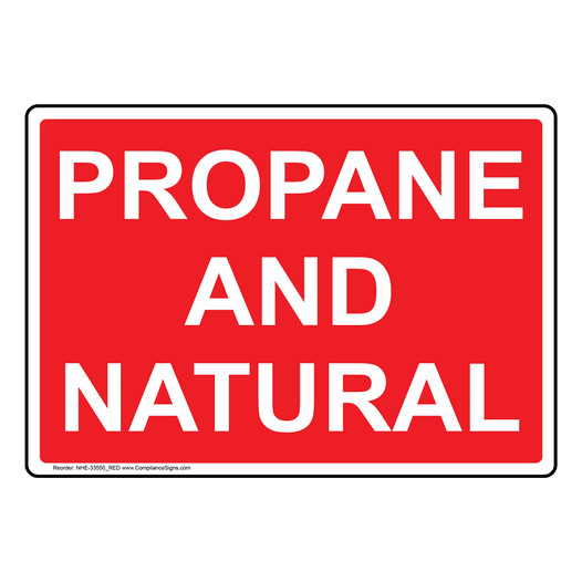 Propane And Natural Sign NHE-33550_RED