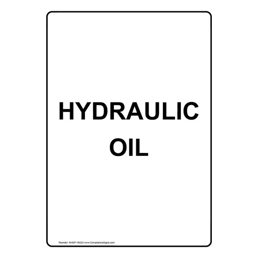 Portrait Hydraulic Oil Sign NHEP-16425