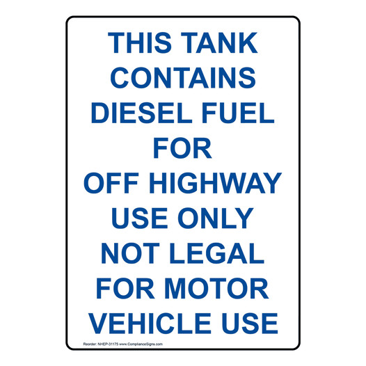 Portrait This Tank Contains Diesel Fuel For Sign NHEP-31175