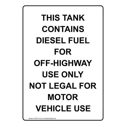 Portrait This Tank Contains Diesel Fuel For Sign NHEP-31176