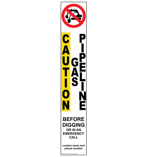 Caution Gas Pipeline Call Before Digging Label for Hazmat NHE-16083