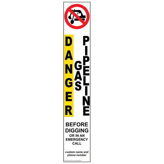 Danger Gas Pipeline Call Before Digging Label for Hazmat NHE-16128
