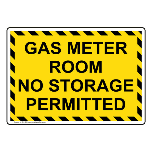 Gas Meter Room No Storage Permitted Sign NHE-31226