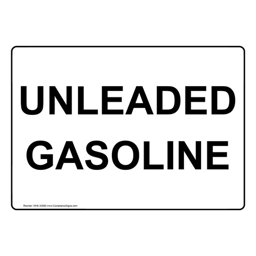 Unleaded Gasoline Sign NHE-33560