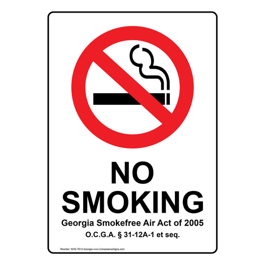 Georgia No Smoking Georgia Smokefree Air Act Of 2005 Sign NHE-7613-Georgia