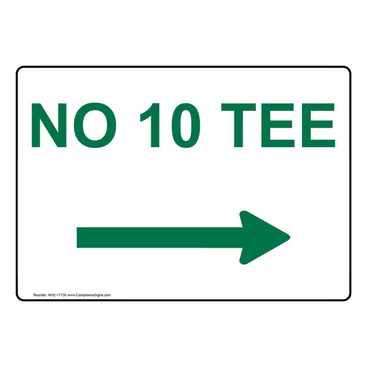 No 10 Tee Right Arrow Sign for Golf NHE-17130