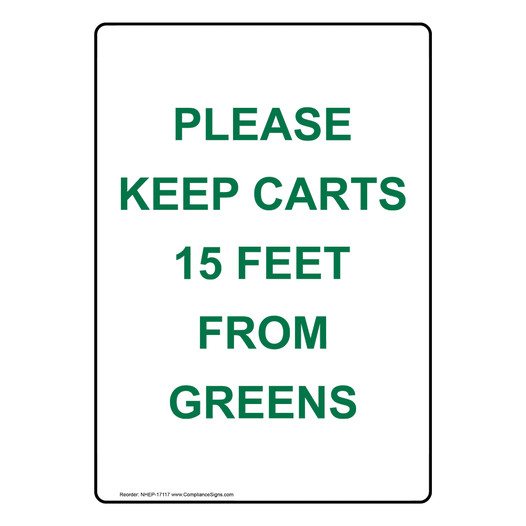 Portrait Please Keep Carts 15 Feet From Greens Sign NHEP-17117