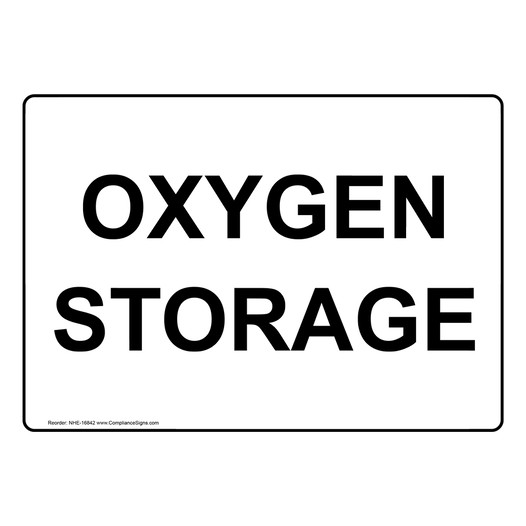 Oxygen Storage Sign NHE-16842