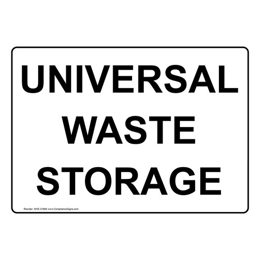 Universal Waste Storage Sign NHE-31694