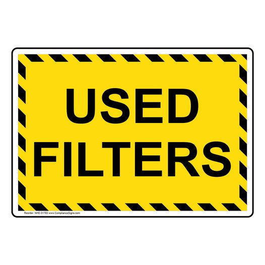 Used Filters Sign NHE-31783