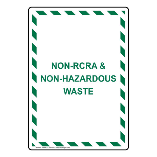 Vertical Sign Hazardous Material NonRcra & NonHazardous Waste