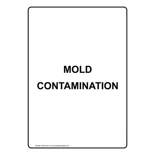 Portrait Mold Contamination Sign NHEP-39113