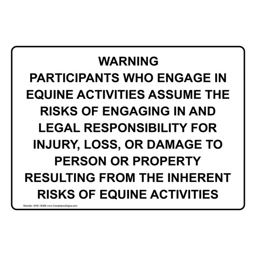 Warning Equine Activities Assume The Risks And Legal Sign NHE-18366