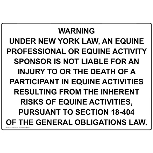 New York EQUINE PROFESSIONAL NOT LIABLE Sign NHE-39580-NewYork