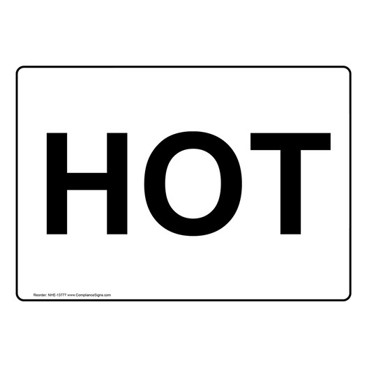 Hot Sign for Process Hazards NHE-13777