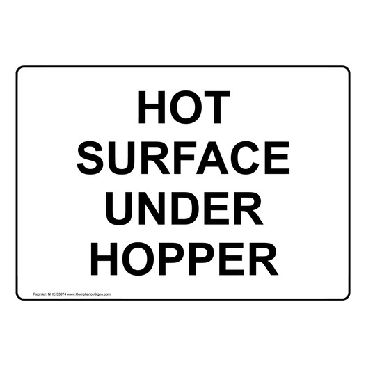 Hot Surface Under Hopper Sign NHE-33874