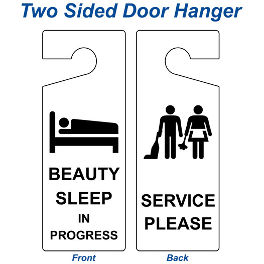 Beauty Sleep In Progress - Service Please Sign NHE-18046 Housekeeping