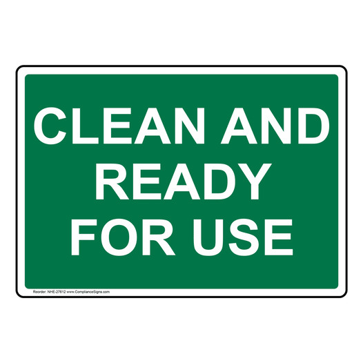 Clean And Ready For Use Sign NHE-27612