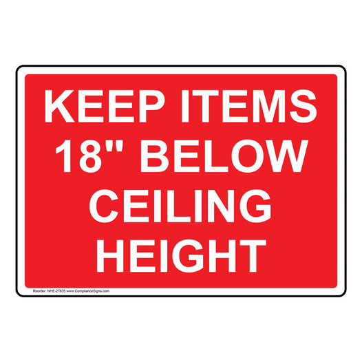 Keep Items 18" Below Ceiling Height Sign NHE-27635