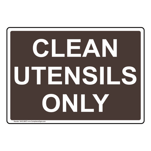 Clean Utensils Only Sign NHE-29672