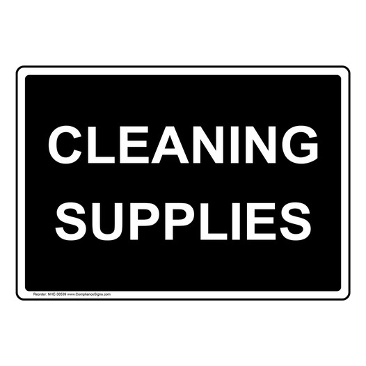 Cleaning Supplies Sign NHE-30539