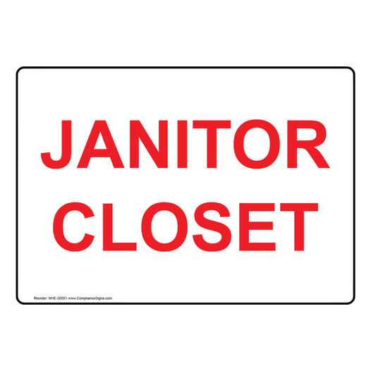 Janitor Closet Sign NHE-30551