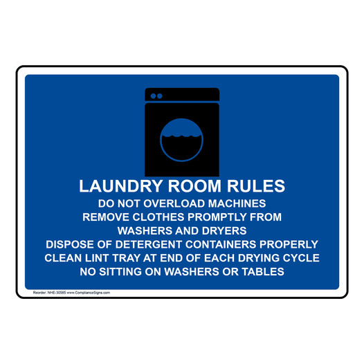 Policies / Regulations Sign - Laundry Room Rules Do Not Overload