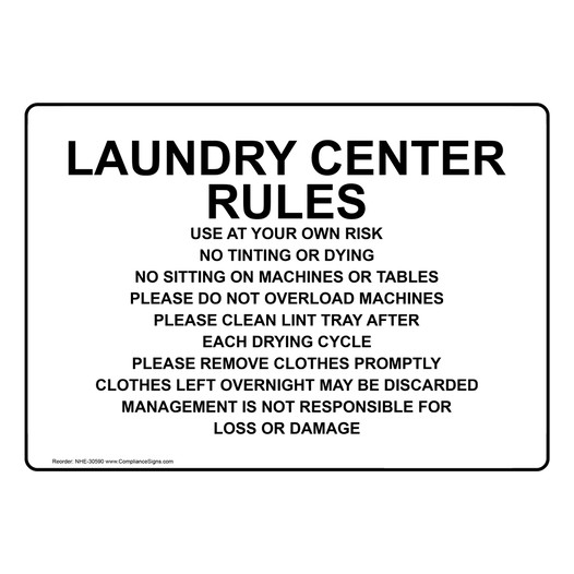 Laundry Center Rules Use At Your Own Risk No Sign NHE-30590