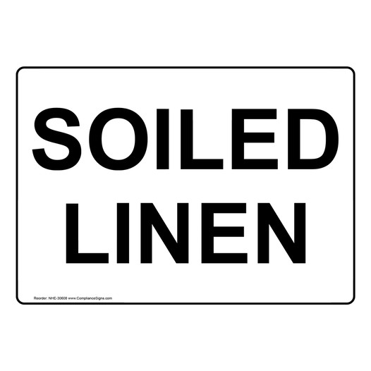 Soiled Linen Sign NHE-30608