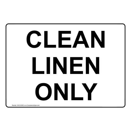 CLEAN LINEN ONLY Sign NHE-50302