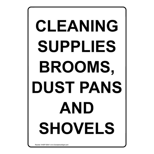 Portrait Cleaning Supplies Brooms, Dust Pans Sign NHEP-30541