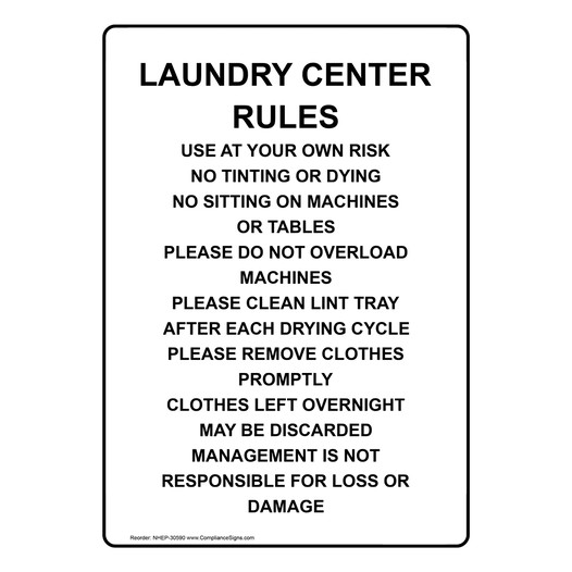 Portrait Laundry Center Rules Use At Your Own Sign NHEP-30590