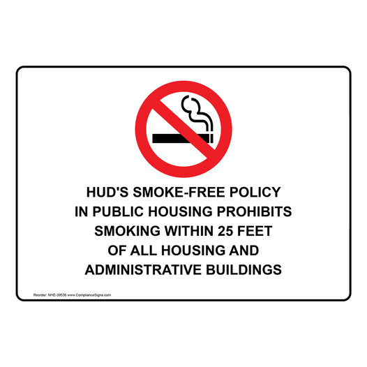 HUD Smoke-Free Policy In Public Sign With Symbol NHE-39536