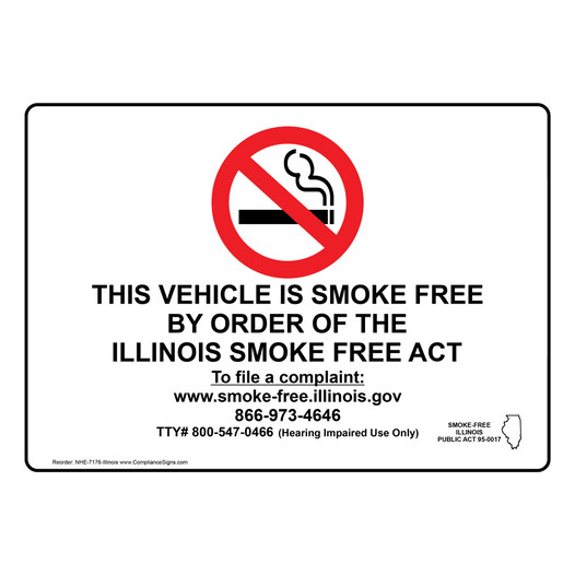 Illinois This Vehicle Is Smoke Free Sign NHE-7176-Illinois